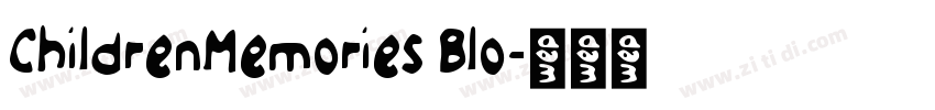 ChildrenMemories Blo字体转换